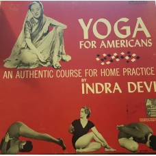 Indra Devi - Yoga For Americans, LP