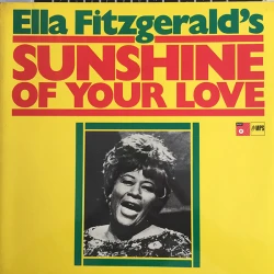 Ella Fitzgerald - Sunshine Of Your Love, LP, Repress