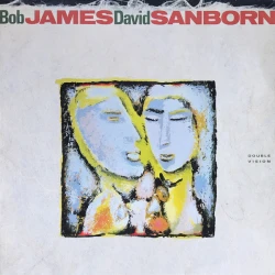 Bob James / David Sanborn - Double Vision, LP