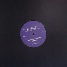 Attitude - Arrogance Has It / Deep, 12"