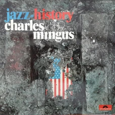 Charles Mingus - Jazz History Vol. 19, 2xLP