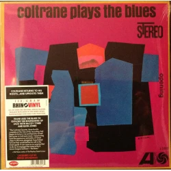 John Coltrane - Coltrane Plays The Blues, LP, Reissue