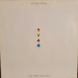 Elton John - Too Low For Zero, LP