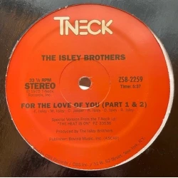 The Isley Brothers - For The Love Of You (Part 1 & 2), 12", Reissue