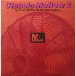 Various - Classic Mellow Mastercuts Volume 2, 2xLP