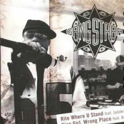 Gang Starr - Rite Where U Stand / Nice Girl, Wrong Place / Natural, 12"