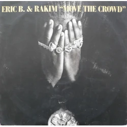 Eric B. & Rakim - Move The Crowd, 12"