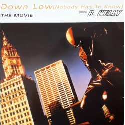 R. Kelly Featuring Ronald Isley - Down Low (Nobody Has To Know), 12"