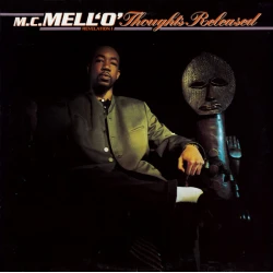M.C. Mell'O' - Thoughts Released (Revelation I), LP
