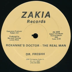 Dr. Freshh - Roxanne's Doctor - The Real Man, 12"