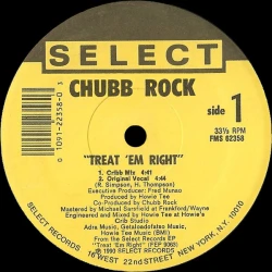 Chubb Rock - Treat 'Em Right, 12"