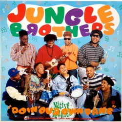 Jungle Brothers Featuring De La Soul , Monie Love , Tribe Called Quest And Queen Latifah - Doin' Our Own Dang, 12"