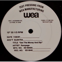 Rampage - Get The Money And Dip, 12", Test Pressing
