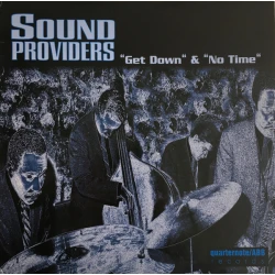 Sound Providers - Get Down / No Time, 12"