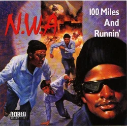 N.W.A - 100 Miles And Runnin', 12", EP
