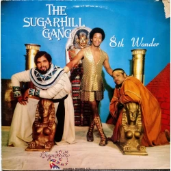 The Sugarhill Gang - 8th Wonder, LP