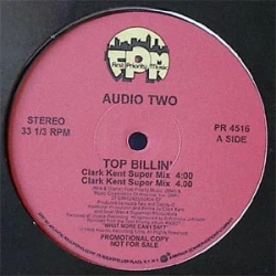 Audio Two - Top Billin', 12"