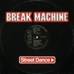 Break Machine - Street Dance, 12"