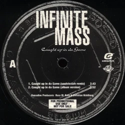 Infinite Mass - Caught Up In Da Game / Comptown II Stocktown, 12", Promo