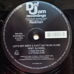 Redman Feat. DJ Kool - Let's Get Dirty (I Can't Get In Da Club), 12"