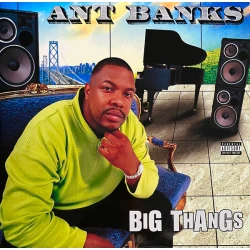 Ant Banks - Big Thangs, 2xLP