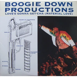 Boogie Down Productions - Love's Gonna Get'cha (Material Love), 12"