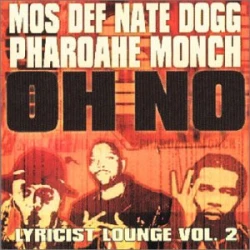 Mos Def , Nate Dogg & Pharoahe Monch / Cocoa Brovaz - Oh No / Get Up, 12"