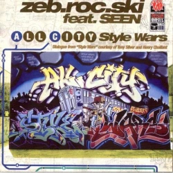Zeb.Roc.Ski Feat. Seen - All City / Style Wars, 2x12"