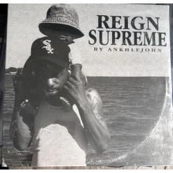 Ankhlejohn - Reign Supreme, LP