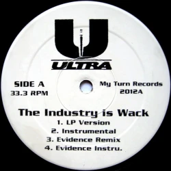 Ultra - The Industry Is Wack, 12"