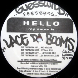 Lace Da Booms - Cut That Weak Shit / Ain't No Secret, 12"