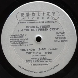 Doug E. Fresh And The Get Fresh Crew / Doug E. Fresh & M. C. Ricky D - The Show / La-Di-Da-Di, 12"