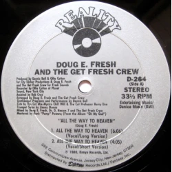 Doug E. Fresh And The Get Fresh Crew - All The Way To Heaven, 12"