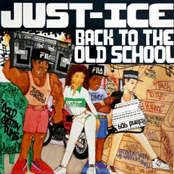Just-Ice - Back To The Old School, LP
