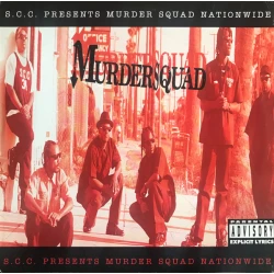 S.C.C. Presents Murder Squad - Nationwide, LP