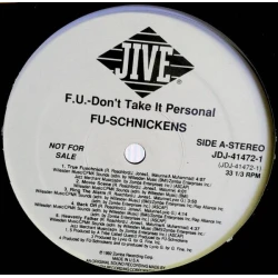 Fu-Schnickens - F.U. Don't Take It Personal, LP, Promo