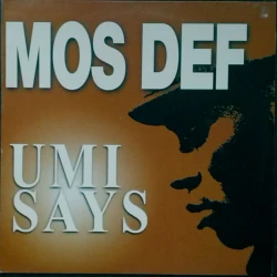Mos Def - Umi Says, 12"