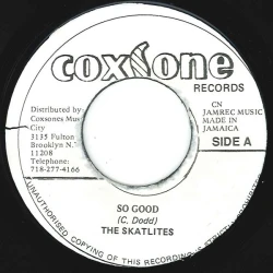 The Skatalites / Anton Ellis - So Good / Almost Anything, 7"