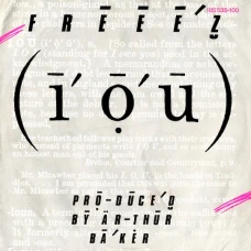 Freeez - I.O.U., 7"
