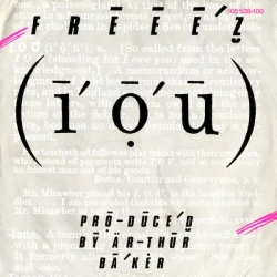 Freeez - I.O.U., 7"