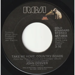 John Denver With Fat City - Take Me Home, Country Roads, 7", Reissue