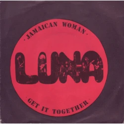 Luna - Jamaican Woman / Get It Together, 7"