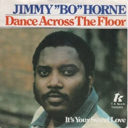 Jimmy "Bo" Horne - Dance Across The Floor, 7"