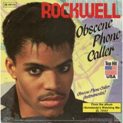 Rockwell - Obscene Phone Caller, 7"