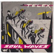 Telex - Soul Waves, 7"