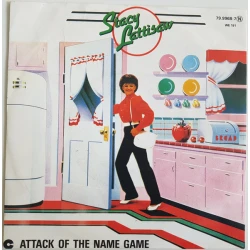 Stacy Lattisaw - Attack Of The Name Game, 7"