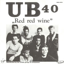 UB 40 - Red Red Wine, 7"