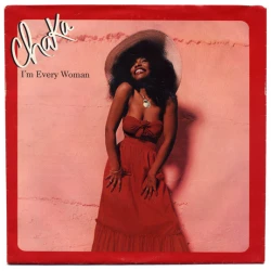 Chaka Khan - I'm Every Woman, 7", Repress