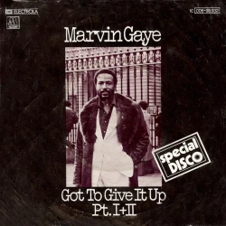 Marvin Gaye - Got To Give It Up Pt. I+II, 7"