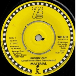 Material - Bustin' Out, 7"